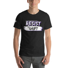 Load image into Gallery viewer, Resist The Grift T-Shirt (Re-Released)
