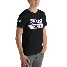 Load image into Gallery viewer, Resist The Grift T-Shirt (Re-Released)
